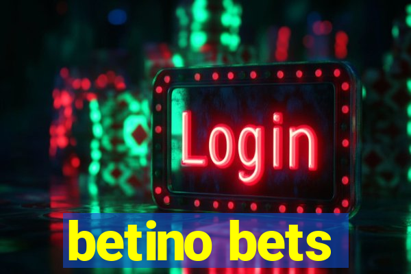 betino bets